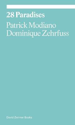 28 Paradises(English, Paperback, Modiano Patrick)