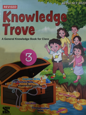 REVISED Knowledge Trove 3  - A General knowledge Book(Paperback, Aakanksha A Tangri)