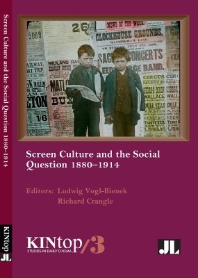 Screen Culture and the Social Question, 1880-1914, KINtop 3(English, Paperback, unknown)