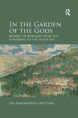 In the Garden of the Gods(English, Paperback, Anagnostou-Laoutides Eva)