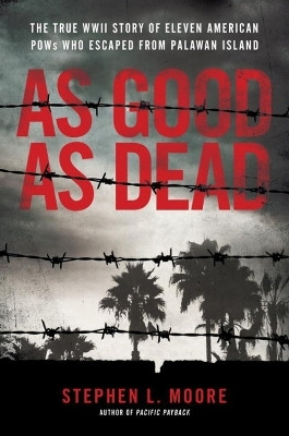 As Good As Dead(English, Hardcover, Moore Stephen L)
