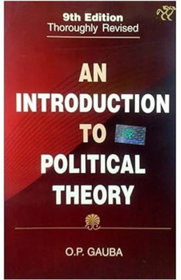 An introduction to political theory o.p. gauba(Paperback, O.p gauba)