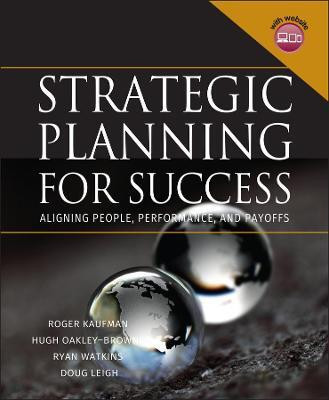 Strategic Planning For Success(English, Hardcover, Kaufman Roger)