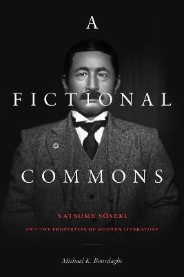 A Fictional Commons(English, Hardcover, Bourdaghs Michael K.)