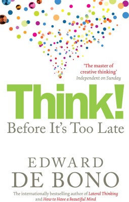 Think!(English, Paperback, de Bono Edward)