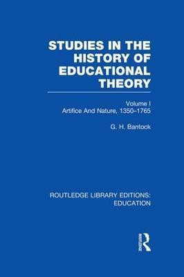 Studies in the History of Educational Theory Vol 1 (RLE Edu H)(English, Paperback, Bantock G)