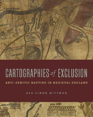 Cartographies of Exclusion(English, Hardcover, Mittman Asa Simon)
