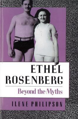 Ethel Rosenberg(English, Paperback, Philipson Ilene)
