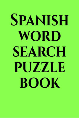 Spanish word search puzzle book(English, Paperback, Gss)