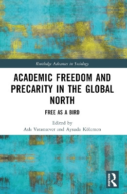 Academic Freedom and Precarity in the Global North(English, Paperback, unknown)