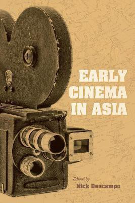 Early Cinema in Asia(English, Hardcover, unknown)