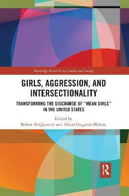 Girls, Aggression, and Intersectionality(English, Paperback, unknown)