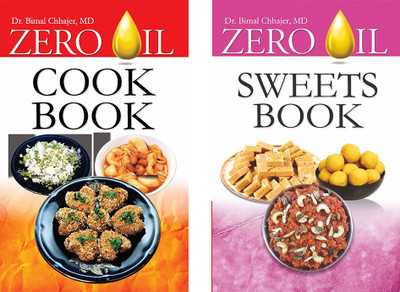 Zero Oil Sweets Book + Zero Oil Cook Book(Paperback, Dr. Bimal Chhajer)