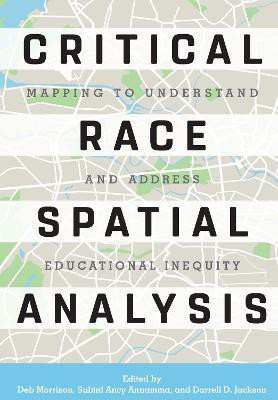 Critical Race Spatial Analysis(English, Electronic book text, unknown)