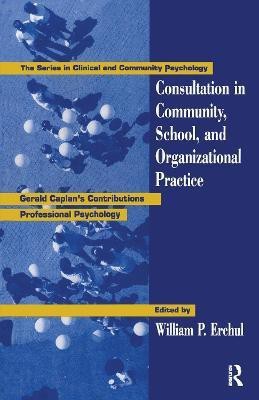 Consultation In Community, School, And Organizational Practice(English, Paperback, unknown)