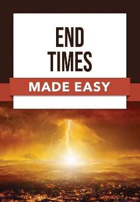 End Times Made Easy(English, Paperback, Publishing Rose)