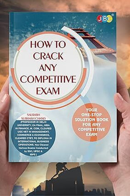How To Crack Any Competitive Exams(Paperback, Saurabh Subhash chand)