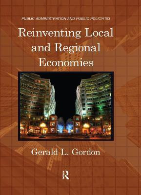 Reinventing Local and Regional Economies(English, Hardcover, Gordon Gerald L.)