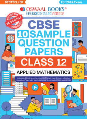 Oswaal CBSE Sample Question Papers Class 12 Applied Mathematics Book (For Board Exams 2024) | 2023-24(Paperback, Oswaal Editorial Board)