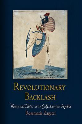 Revolutionary Backlash(English, Electronic book text, Zagarri Rosemarie)