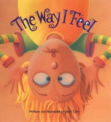 The Way I Feel(English, Hardcover, Cain Janan)