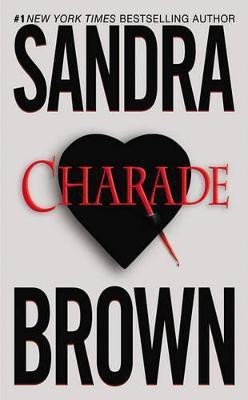 Charade(English, Paperback, Brown Sandra)