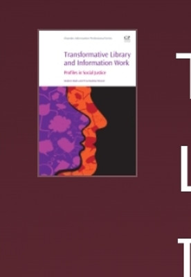 Transformative library and information work(Paperback, Bales, Stephen)