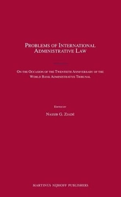 Problems of International Administrative Law(English, Electronic book text, Ziade Nassib G.)