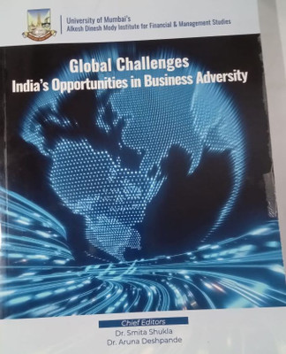 Global Challenges: India s Opportunities in Business Adversity(Paperback, Editors : Dr. Smita Shukla, Dr. Aruna Deshpande)