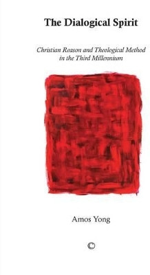 The Dialogical Spirit(English, Electronic book text, Yong Amos)