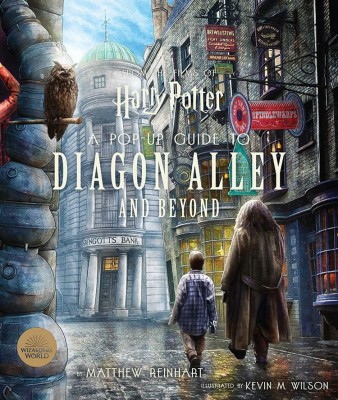 Harry Potter: A Pop-Up Guide to Diagon Alley and Beyond(English, Hardcover, Reinhart Matthew)