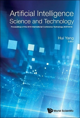 Artificial Intelligence Science And Technology - Proceedings Of The 2016 International Conference (Aist2016)(English, Hardcover, unknown)