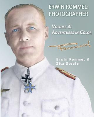 Erwin Rommel Photographer(English, Paperback, Steele Zita)