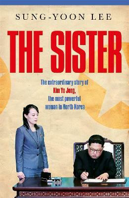 The Sister(English, Paperback, Lee Sung-Yoon)