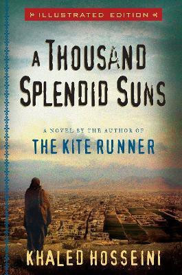 A Thousand Splendid Suns Illustrated Edition(English, Hardcover, Hosseini Khaled)