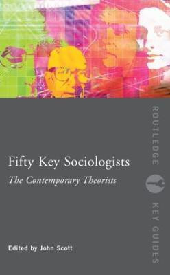 Fifty Key Sociologists: The Contemporary Theorists New edition Edition(English, Paperback, unknown)