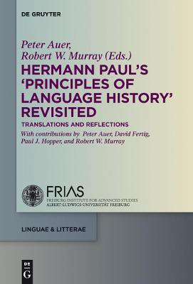 Hermann Paul's 'Principles of Language History' Revisited(English, Hardcover, unknown)