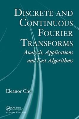 Discrete and Continuous Fourier Transforms(English, Electronic book text, Chu Eleanor)