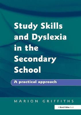 Study Skills and Dyslexia in the Secondary School(English, Paperback, Griffiths Marion)