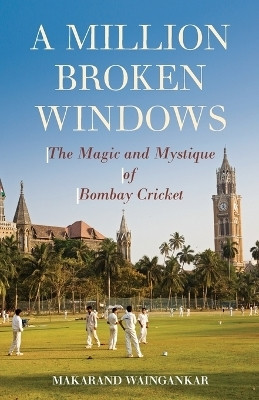 A Million Broken Windows(English, Paperback, Waingankar Makarand)