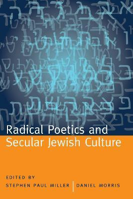 Radical Poetics and Secular Jewish Culture(English, Paperback, unknown)