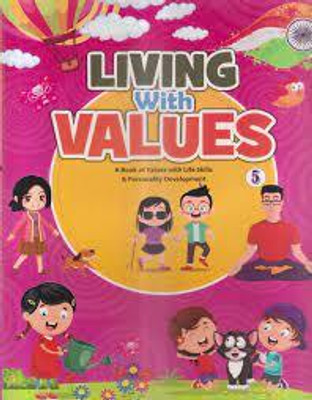 LIVING WITH VALUES CLASS -5(Paperback, SHOBHNA MALAVIYA)
