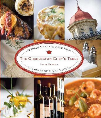 Charleston Chef's Table(English, Electronic book text, Herrick Holly)