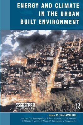 Energy and Climate in the Urban Built Environment(English, Hardcover, unknown)