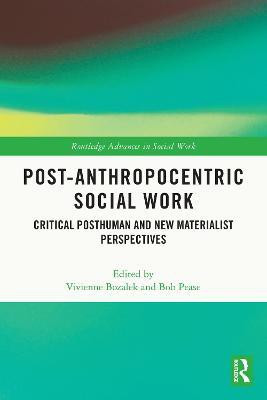 Post-Anthropocentric Social Work(English, Paperback, unknown)