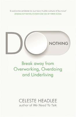 Do Nothing(English, Paperback, Headlee Celeste)