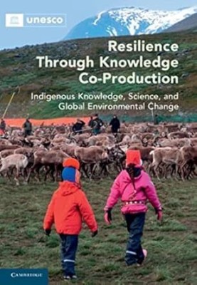 Resilience through Knowledge Co-Production(Paperback, Roué, Nakashima, Krupnik)