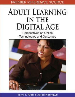 Adult Learning in the Digital Age(English, Hardcover, unknown)