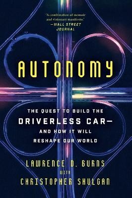 Autonomy(English, Paperback, Burns Lawrence D.)