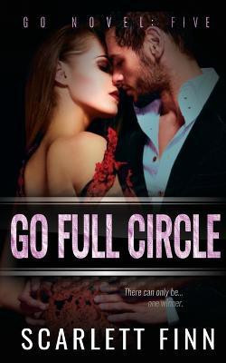 Go Full Circle(English, Paperback, Finn Scarlett)